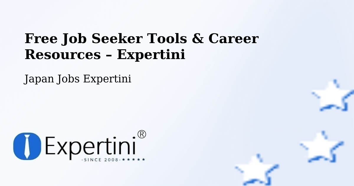 Free Job Seeker Tools & Career Resources – Hikone - Hikone, Japan Jobs Expertini