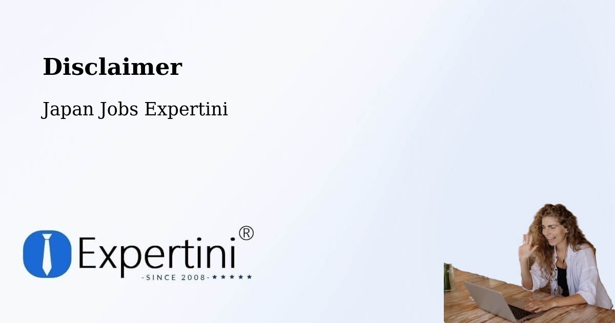 Disclaimer – Hikone - Japan Jobs Expertini
