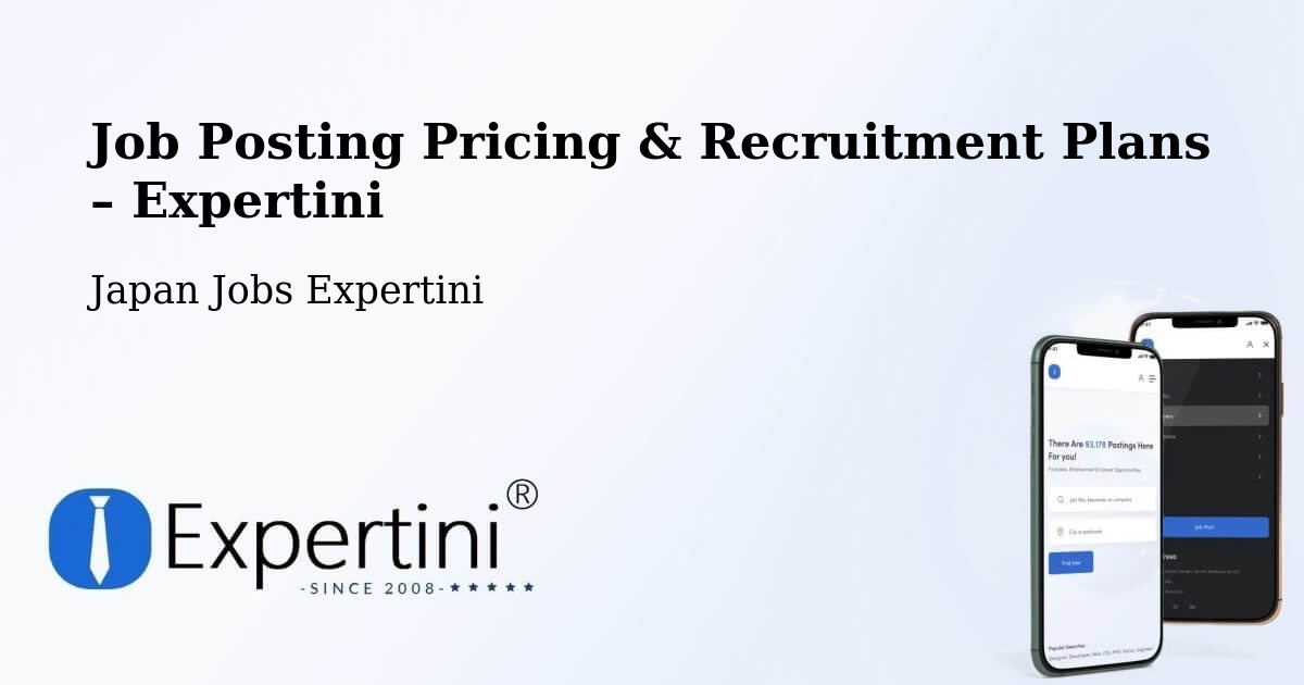 Job Posting Pricing & Recruitment Plans – Hikone - Hikone, Japan Jobs Expertini